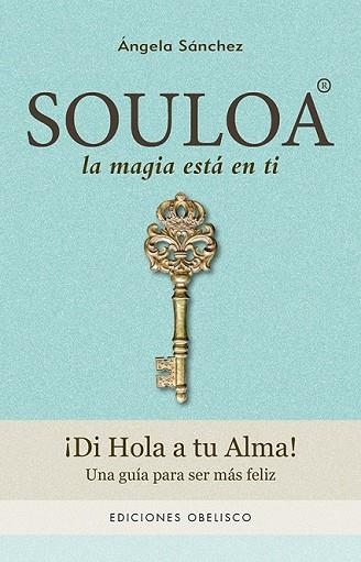 SOULOA | 9788491112693 | SÁNCHEZ, ÁNGELA | Llibreria La Gralla | Librería online de Granollers