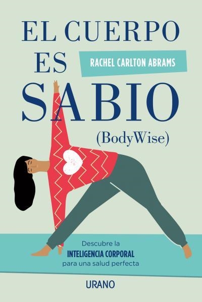 CUERPO ES SABIO, EL | 9788479539900 | CARLTON ABRAMS, RACHEL | Llibreria La Gralla | Librería online de Granollers