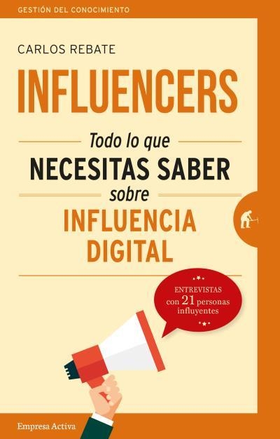 INFLUENCERS | 9788492921768 | REBATE, CARLOS | Llibreria La Gralla | Librería online de Granollers
