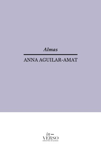 ALMAS | 978-84-945240-6-6 | AGUILAR-AMAT, ANNA | Llibreria La Gralla | Llibreria online de Granollers