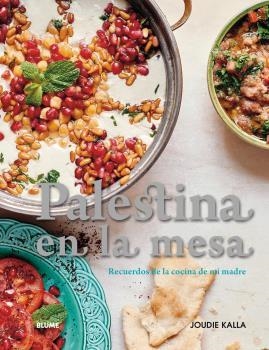 PALESTINA EN LA MESA | 9788416965502 | KALLA, JOUDIE | Llibreria La Gralla | Llibreria online de Granollers