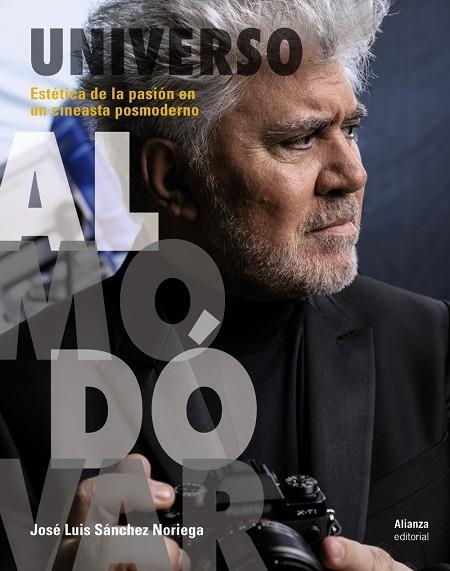 UNIVERSO ALMODóVAR | 9788491048688 | SáNCHEZ NORIEGA, JOSé LUIS | Llibreria La Gralla | Llibreria online de Granollers