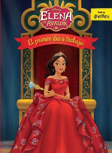 ELENA DE ÁVALOR. EL PRIMER DíA DE TRABAJO | 9788416913787 | DISNEY | Llibreria La Gralla | Librería online de Granollers