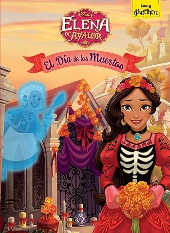 ELENA DE ÁVALOR. EL DíA DE LOS MUERTOS | 9788416913770 | DISNEY | Llibreria La Gralla | Librería online de Granollers