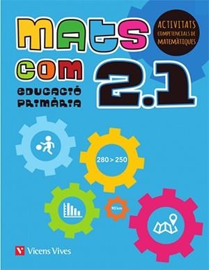 MATS COM 2 (2.1-2.2-2.3) ACTIVITATS COMPETENCIALS | 9788468250403 | FRAILE MARTIN, JAVIER | Llibreria La Gralla | Llibreria online de Granollers