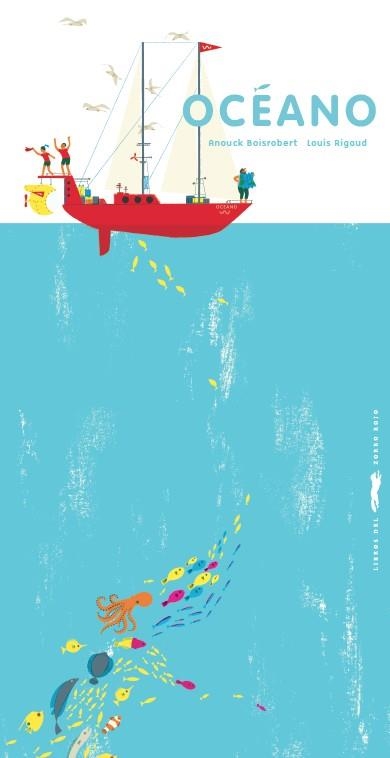OCéANO | 9788494674426 | BOISROBERT, ANOUCK | Llibreria La Gralla | Librería online de Granollers