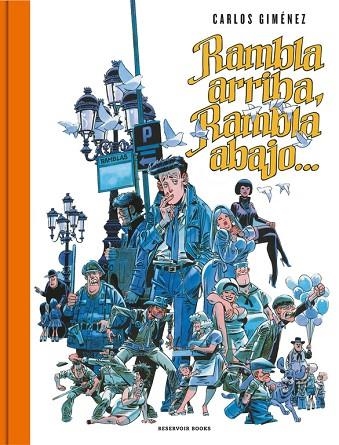 RAMBLA ARRIBA, RAMBLA ABAJO | 9788417125455 | GIMENEZ, CARLOS | Llibreria La Gralla | Librería online de Granollers