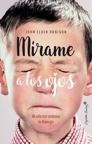 MIRAME A LOS OJOS | 9788494740770 | ELDER, JOHN  | Llibreria La Gralla | Llibreria online de Granollers
