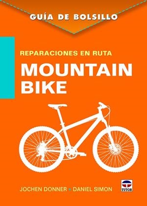 MOUNTAIN BIKE | 9788416676361 | DONNER, JOCHEN / SIMON, DANIEL | Llibreria La Gralla | Librería online de Granollers