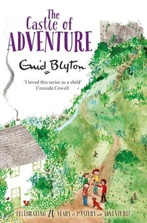 THE CASTLE OF ADVENTURE | 9781447262756 | BLYTON, ENID | Llibreria La Gralla | Librería online de Granollers