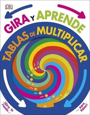 GIRA Y APRENDE: TABLAS DE MULTIPLICAR | 9780241313336 | VARIOS AUTORES | Llibreria La Gralla | Llibreria online de Granollers