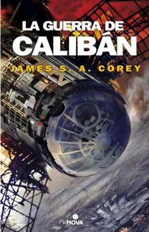 GUERRA DE CALIBAN, LA  (SERIE THE EXPANSE 2) | 9788466660884 | COREY, JAMES S. A. | Llibreria La Gralla | Llibreria online de Granollers