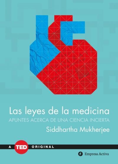 LEYES DE LA MEDICINA, LAS | 9788492921775 | MUKHERJEE, SIDDHARTHA | Llibreria La Gralla | Llibreria online de Granollers