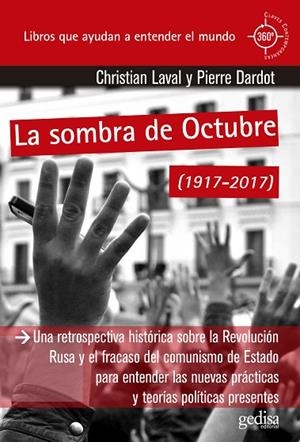 SOMBRA DE OCTUBRE, LA | 9788416919680 | DARDOT, PIERRE/LAVAL, CHRISTIAN | Llibreria La Gralla | Llibreria online de Granollers