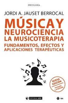 MúSICA Y NEUROCIENCIA | 9788491169826 | JAUSET BERROCAL, JORDI A. | Llibreria La Gralla | Librería online de Granollers