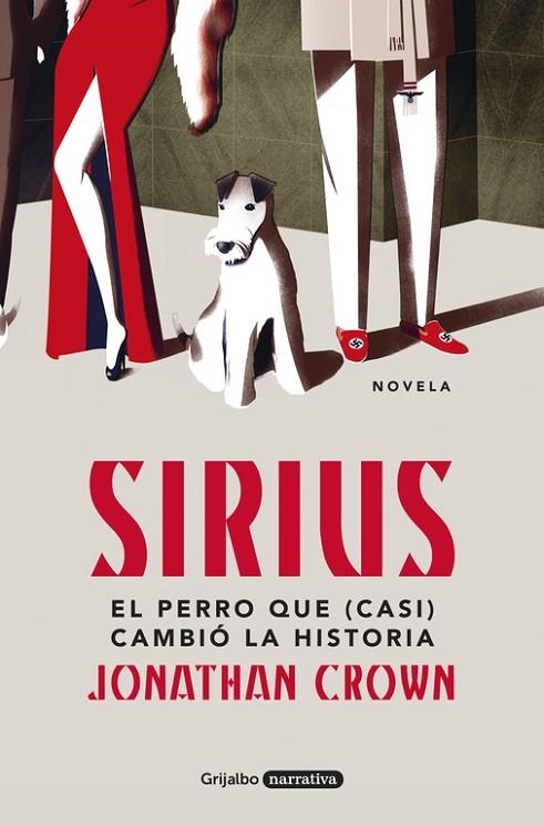 SIRIUS EL PERRO QUE CASI CAMBIÓ LA HISTORIA | 9788425355523 | CROWN, JONATHAN | Llibreria La Gralla | Llibreria online de Granollers