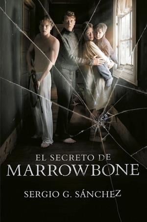 SECRETO DE MARROWBONE, EL | 9788420486949 | SANCHEZ, SERGIO G. | Llibreria La Gralla | Llibreria online de Granollers