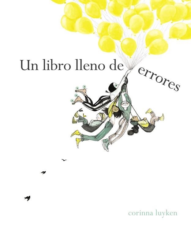 UN LIBRO LLENO DE ERRORES | 9788448849092 | LUYKEN, CORINNA  | Llibreria La Gralla | Llibreria online de Granollers