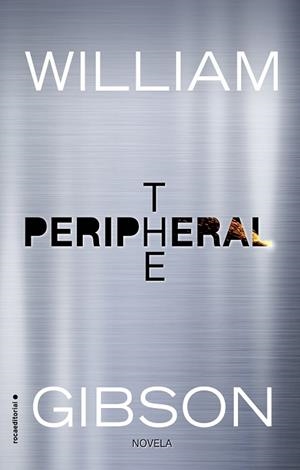 PERIPHERAL, THE | 9788416867493 | GIBSON, WILLIAM | Llibreria La Gralla | Librería online de Granollers