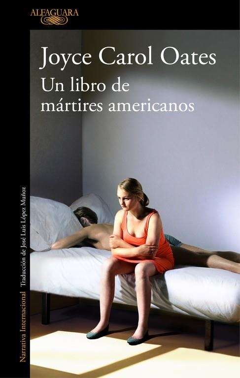 LIBRO DE MÁRTIRES AMERICANOS, UN | 9788420431680 | OATES, JOYCE CAROL | Llibreria La Gralla | Librería online de Granollers