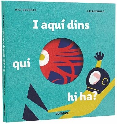 I AQUí DINS, QUI HI HA? | 9788491012610 | BENEGAS ORTIZ, MARíA DEL MAR | Llibreria La Gralla | Librería online de Granollers