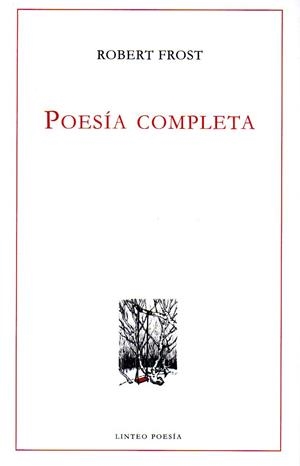 POESÍA COMPLETA ROBERT FROST (ED. BILINGÜE) | 9788494255120 | FROST, ROBERT | Llibreria La Gralla | Llibreria online de Granollers