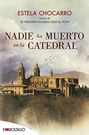 NADIE HA MUERTO EN LA CATEDRAL | 9788416087662 | CHOCARRO, ESTELA | Llibreria La Gralla | Llibreria online de Granollers