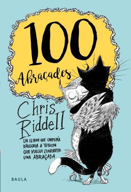 100 ABRAçADES | 9788447935475 | RIDELL, CHRIS | Llibreria La Gralla | Llibreria online de Granollers
