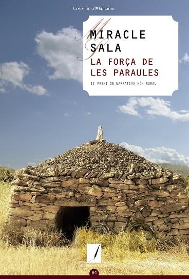 FORÇA DE LES PARAULES, LA  | 9788490346464 | SALA, MIRACLE | Llibreria La Gralla | Llibreria online de Granollers