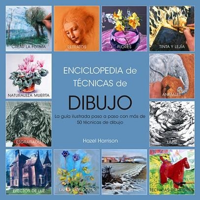 ENCICLOPEDIA DE TéCNICAS DE DIBUJO, EDICIÓN 2017 | 9788415053712 | HARRISON, HAZEL | Llibreria La Gralla | Librería online de Granollers