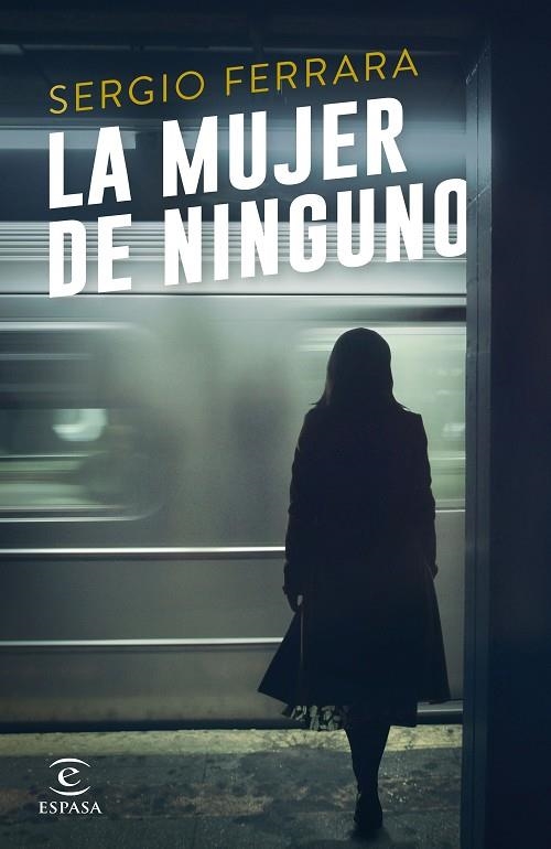 MUJER DE NINGUNO, LA | 9788467048322 | FERRARA, SERGIO | Llibreria La Gralla | Llibreria online de Granollers