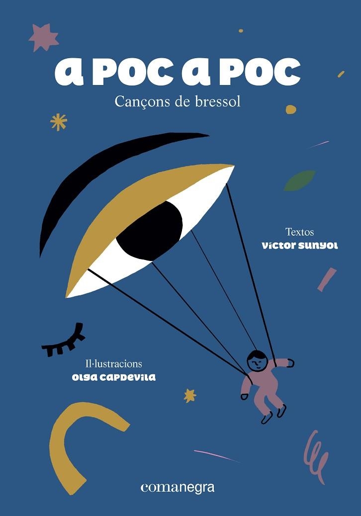 A POC A POC | 9788416605972 | SUNYOL I COSTA, VíCTOR / CAPDEVILA, OLGA | Llibreria La Gralla | Librería online de Granollers