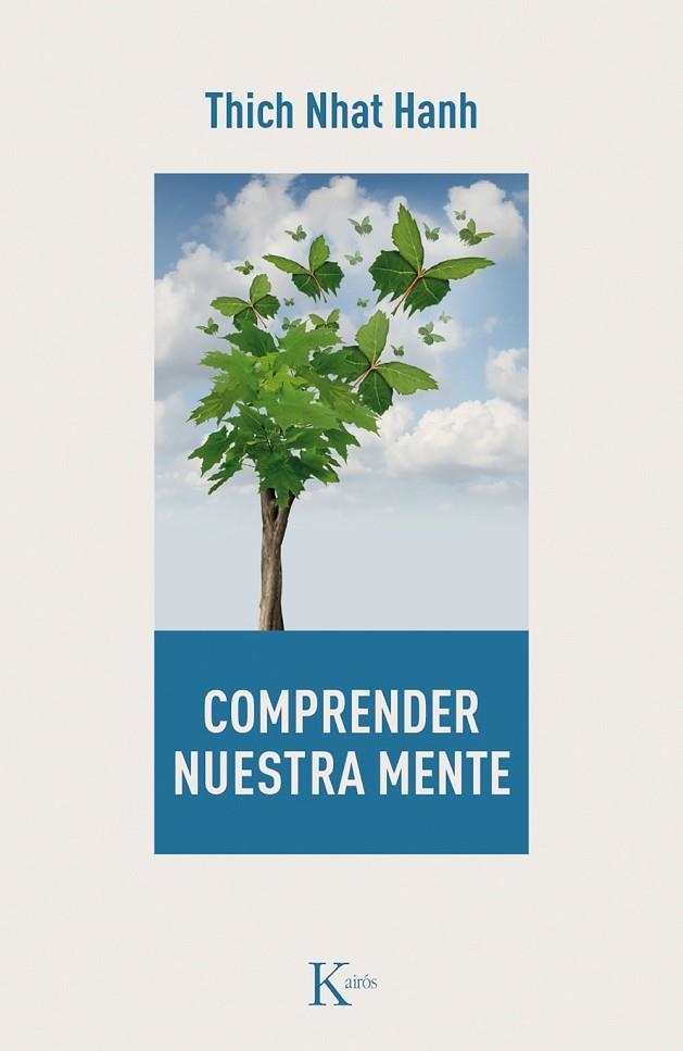 COMPRENDER NUESTRA MENTE | 9788499885728 | HANH, THICH NHAT | Llibreria La Gralla | Librería online de Granollers