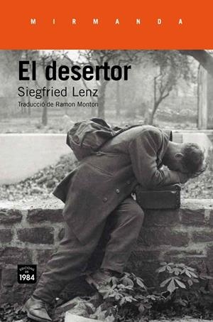 DESERTOR, EL | 9788416987139 | LENZ, SIEGFRIED | Llibreria La Gralla | Librería online de Granollers