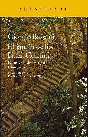 JARDÍN DE LOS FINZI-CONTINI, EL | 9788416748631 | BASSANI, GIORGIO | Llibreria La Gralla | Librería online de Granollers