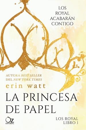 PRINCESA DE PAPEL, LA (LOS ROYAL LIBRO I) | 9788416224487 | WATT, ERIN | Llibreria La Gralla | Librería online de Granollers
