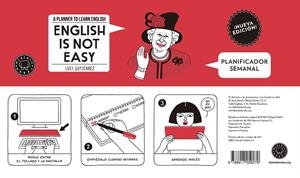 ENGLISH IS NOT EASY - PLANIFICADOR SEMANAL (NUEVA EDICIÓN) | 9788417059279 | GUTIéRREZ, LUCI | Llibreria La Gralla | Llibreria online de Granollers