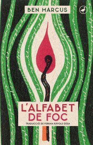 ALFABET DE FOC, L' | 9788416673025 | MARCUS, BEN | Llibreria La Gralla | Librería online de Granollers