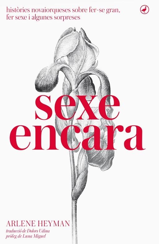 SEXE ENCARA | 9788416673315 | HEYMAN, ARLENE | Llibreria La Gralla | Llibreria online de Granollers
