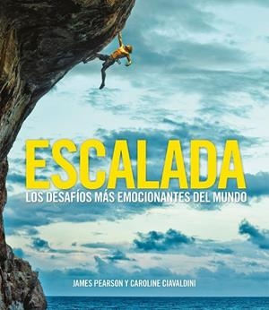 ESCALADA | 9788416890378 | PEARSON, JAMES/CIAVALDINI, CAROLINE | Llibreria La Gralla | Librería online de Granollers