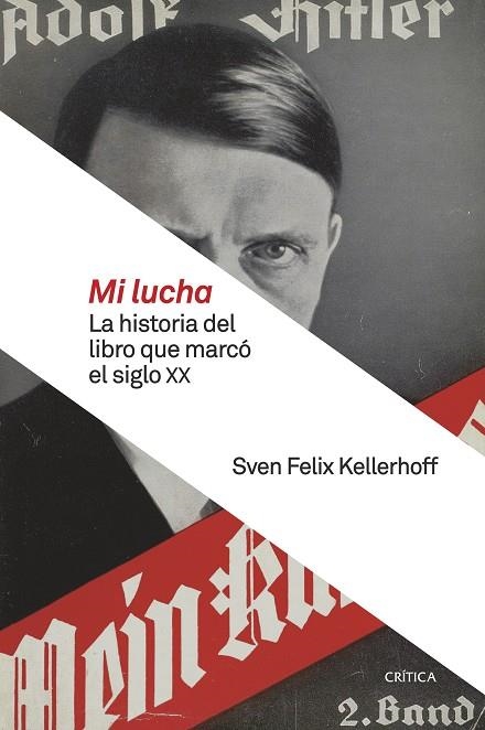 MI LUCHA | 9788417067335 | KELLERHOFF, SVEN FELIX | Llibreria La Gralla | Llibreria online de Granollers