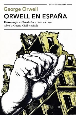 ORWELL EN ESPAñA | 9788490664568 | ORWELL, GEORGE | Llibreria La Gralla | Librería online de Granollers