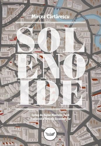 SOLENOIDE | 9788494601477 | CARTARESCU, MIRCEA | Llibreria La Gralla | Librería online de Granollers