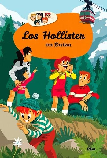 HOLLISTER EN SUIZA LOS HOLLISTER 6 | 9788427208612 | WEST , JERRY | Llibreria La Gralla | Llibreria online de Granollers