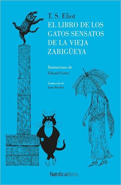 LIBRO DE LOS GATOS SENSATOS DE LA VIEJA ZARIGÜEYA, EL | 9788416830787 | ELLIOT, THOMAS STEARNS | Llibreria La Gralla | Llibreria online de Granollers