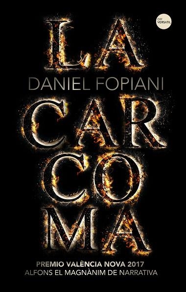 CARCOMA, LA | 9788416580842 | FOPIANI, DANIEL | Llibreria La Gralla | Librería online de Granollers