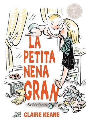 PETITA NENA GRAN, LA | 9788491451020 | KEANE, CLAIRE | Llibreria La Gralla | Llibreria online de Granollers