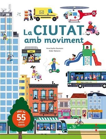 CIUTAT AMB MOVIMENT, LA | 9788466142885 | BAUMANN, ANNE-SOPHIE | Llibreria La Gralla | Llibreria online de Granollers