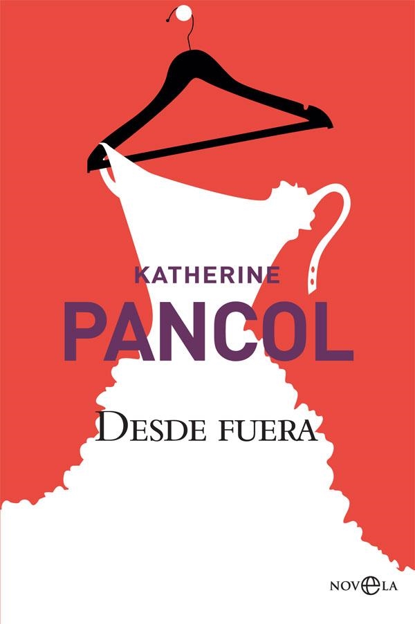 DESDE FUERA | 9788491640578 | PANCOL, KATHERINE | Llibreria La Gralla | Librería online de Granollers