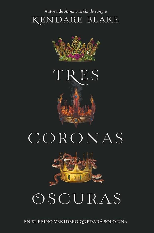TRES CORONAS OSCURAS | 9788494595554 | BLAKE, KENDARE | Llibreria La Gralla | Librería online de Granollers